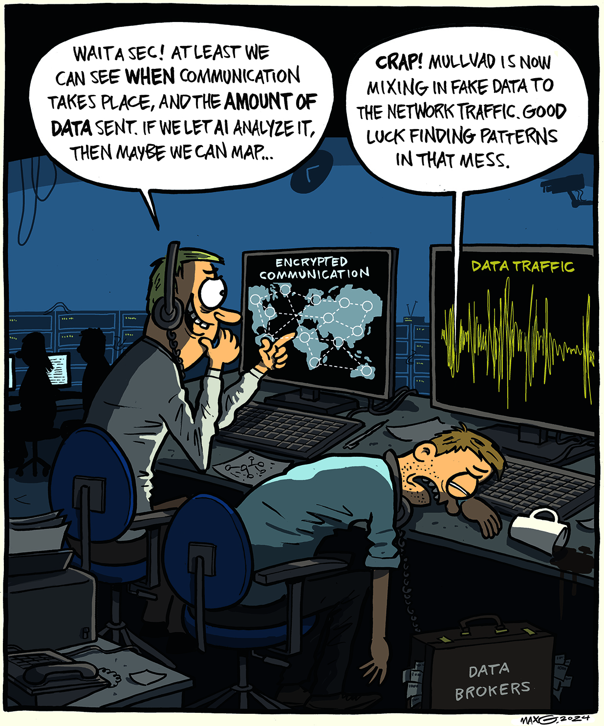 Data brokers monitor ENCRYPTED COMMUNICATION. Text: "WAIT A SEC! AT LEAST WE CAN SEE... MAP..." "CRAP! MULLVAD IS NOW MIXING IN FAKE DATA TO THE NETWORK TRAFFIC. GOOD LUCK FINDING PATTERNS IN THAT MESS." Briefcase labeled DATA BROKERS.