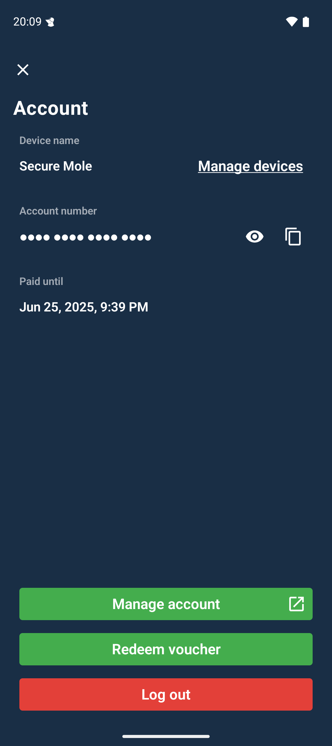 The account screen showing a device name, a hidden account number, the end time of the current subscription and three buttons. The buttons are &ldquo;Manage account&rdquo;, &ldquo;Redeem voucher&rdquo; and &ldquo;Log out&rdquo;.